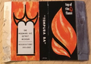Top of the Flame - Vintage-Matchbook-Ephemera-Top-Of-The-Flame-Tempura (newer photo)